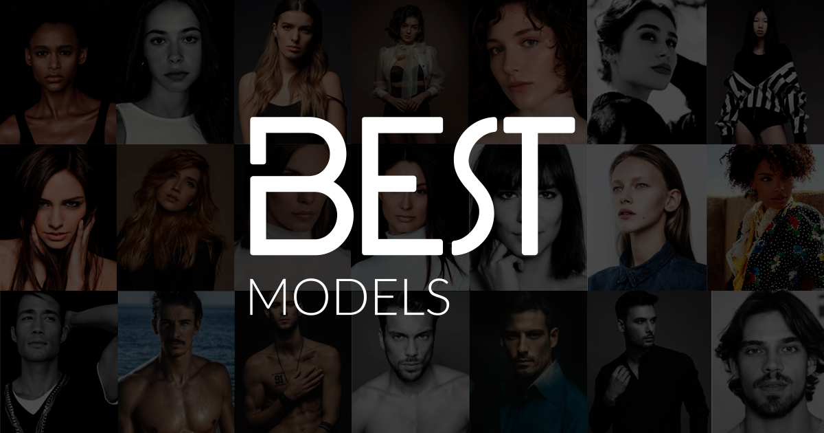 Best Models - One Of The Most Reputable Modeling Agencies